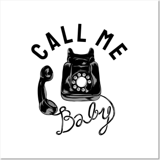 Call me Baby Posters and Art